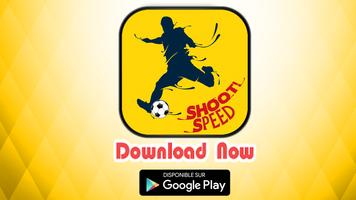 Football Speed Shoot Plakat