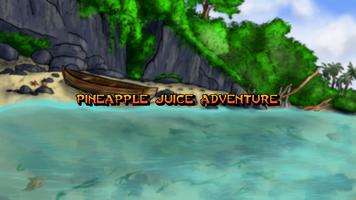 پوستر Pineapple Juice Adventure