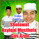Sholawat Asyiqal Musthofa - Gus Azmi APK