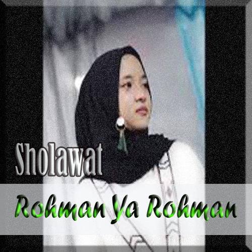 Sholawat Rohman Ya Rohman安卓下载，安卓版APK  免费下载