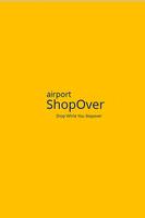 Airport ShopOver 海報