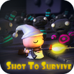 Shot The Survive