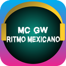 MC GW - Ritmo Mexicano APK