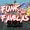 Funk das Favelas