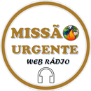 Missão Urgente Web Rádio APK