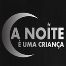 A Noite é Uma Criança APK