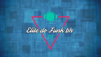 Elite Do Funk BH Affiche
