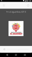 Radio Comunitaria El Aguaribay 107.3 plakat