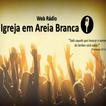 Radio Igreja em Areia Branca