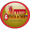 ”Radio Generacion