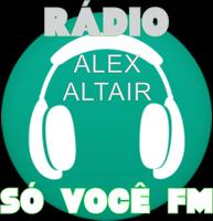 پوستر Rádio Só Você FM (Alex Altair)