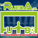 LA RUEDA DEL FÚTBOL  (Un sentimiento hecho radio) APK