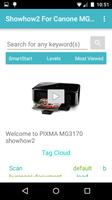 Showhow2 for Canon PixmaMG3170 Poster