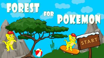 Forest for Pokemon Go Affiche