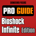 Pro Guide - Bioshock Inf. Edn. icône