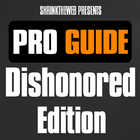 Pro Guide - Dishonored Edition icône