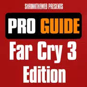 Pro Guide - Far Cry 3