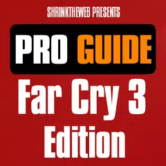 Pro Guide - Far Cry 3