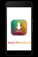 Inst Dwonloader - Photo & Video পোস্টার