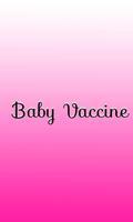 Baby Vaccine Affiche
