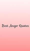 Best Anger Quotes Affiche