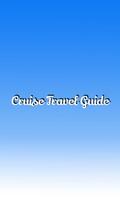 Cruise Travel Guide Affiche