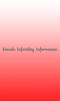 Female Infertility Information poster