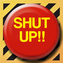 Shut Up Button Prank-APK