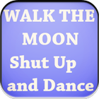 Shut Up and Dance Lyrics Free ikona