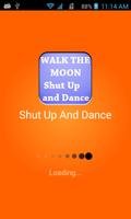 Shut Up and Dance Lyrics Free Affiche