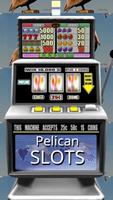 Pelican Slots - Free Affiche