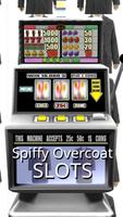 Spiffy Overcoat Slots - Free 海报