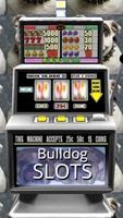 Bulldog Slots - Free Poster