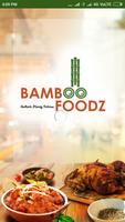 Bamboo Foodz Plakat