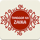Tandoor Ka Zaika APK