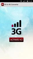 3g to 4g converter - Prank Plakat