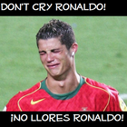Don't Cry Ronaldo ícone