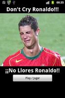 Don't Cry Ronaldo poster