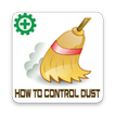 How To Control Dust