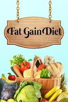Fat Gain Diet poster
