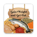 Gain Weight And Get Fat APK