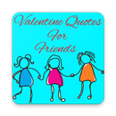 Valentine Quotes For Friends APK