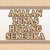 Amalan Lunas Hutang Seketika-poster