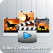 Video To Photo Converter | Video to Picture