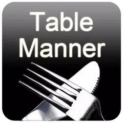 Table Manner アプリダウンロード