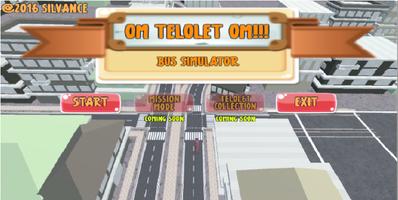 OM TELOLET OM!!! Bus Simulator स्क्रीनशॉट 1