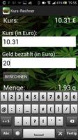 Weed Kurs-Rechner screenshot 2