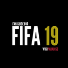 WIKIPARADISE : FULL FIFA 19 COMPLETE GUIDE ícone