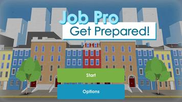 JobPro: Get Prepared! Affiche