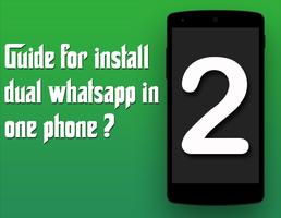 Dual WhatsApp Guide 2017 screenshot 1